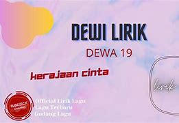 Dewi - Dewa 19 Lirik