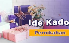 Kado Kado Kado Pernikahan Untuk Teman